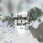 cover: Brothel|Dryve - Trauma