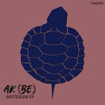 cover: Ak (be) - Amsterdam EP