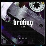 cover: Brohug - Click