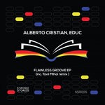 cover: Alberto Cristian & Educ - Flawless Groove EP