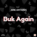 cover: Arie Antares - Buk Again