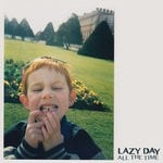 cover: Lazy Day - All The Time