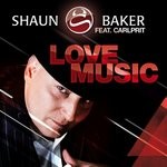 cover: Carlprit|Shaun Baker - Love Music