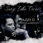 cover: Angela Gooden|Jazzyd - Song Like Ours