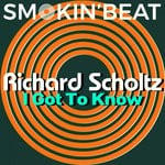 cover: Richard Scholtz - I Got To Know