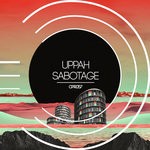 cover: Uppah - Sabotage