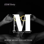 cover: James Miller|Various - EDM Party - House Music Collection