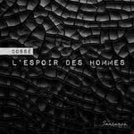 cover: Cosse - L'Espoir Des Hommes