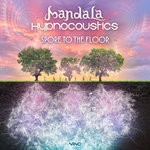 cover: Hypnocoustics|Mandala (uk) - Spore To The Floor