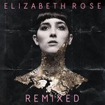 cover: Elizabeth Rose - Sensibility (Remixes)