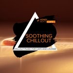 cover: Serenity Calls|Various - Soothing Chillout - Chillout Music For Cafe & Lounge