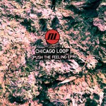 cover: Chicago Loop - Push The Feeling EP