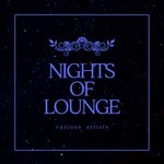 cover: Various - Nights Of Lounge