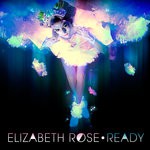 cover: Elizabeth Rose - Ready