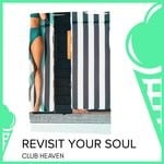 cover: Various|Loner Wolf - Revisit Your Soul - Club Heaven