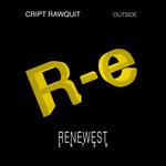 cover: Cript Rawquit - Outside