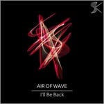 cover: Air Of Wave - I'll Be Back