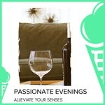 cover: The Redd One|Various - Passionate Evenings - Alleviate Your Senses