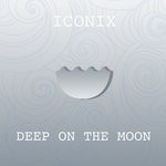 cover: Iconix - Deep On The Moon