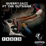 cover: Guerryjazz|The Outsider - Faded