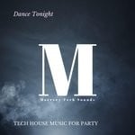 cover: Homo-lumos|Various - Dance Tonight - Tech House Music For Party