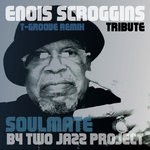 cover: Two Jazz Project - Soulmate - Enois Scroggins Tribute