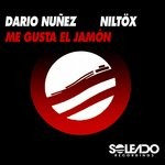 cover: Dario Nunez|Niltox - Me Gusta El Jamon