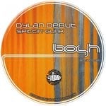 cover: Dylan Debut - Spittin' Gunk