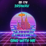 cover: 3rdwav - Sing With Me