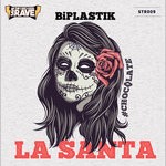 cover: Biplastik - La Santa