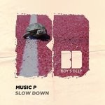 cover: Music P - Slow Down