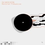 cover: Dj Moustik - Nocturnal Frequencies