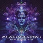 cover: Oxytocin & Cymatic Effects - External Existence