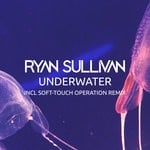 cover: Ryan Sullivan & Soft-touch Operation - Underwater