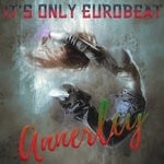 cover: Annerley - It's Only Eurobeat