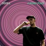 cover: Doobie - A Weird Place