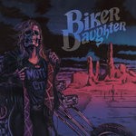 cover: Biker Daughter - Street Dreamer (Explicit)