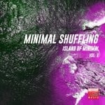 cover: Various - Minimal Shuffling Vol 8 (Island Of Minimal)