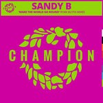 cover: Sandy B - Make The World Go Round