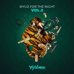 cover: Various - Wyld For The Night Vol 2