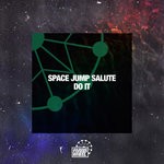 cover: Space Jump Salute - Do It