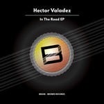 cover: Hector Valadez - In The Road EP