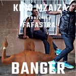 cover: Fafastra|King Mzaiza - Banger