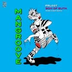 cover: Son Of Elita - Mangroove