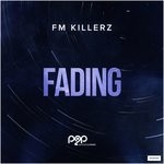 cover: Fm Killerz - Fading