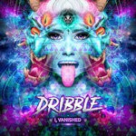 cover: Dribble - I, Vanished