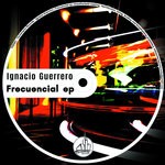 cover: Ignacio Guerrero - Frecuencial EP