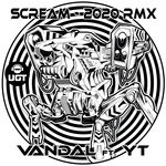 cover: Vandal|Yt - Scream