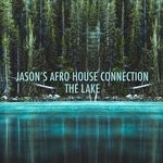 cover: Jason's Afro House Connection - The Lake