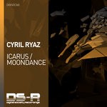 cover: Cyril Ryaz - Icarus/Moondance